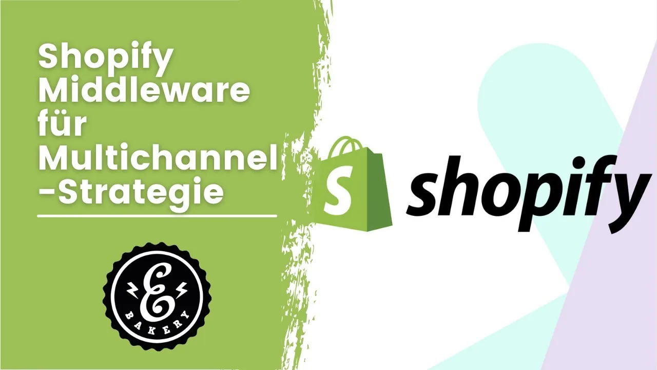 Shopify Middleware für Multichannel-Strategie - Warum Ihr Onlinemarktplätze nutzen solltet| Tutorial