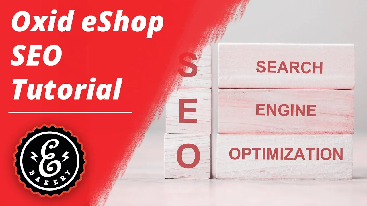 OXID eShop SEO Tutorial - Suchmaschinenoptimierung für deinen OXID eSales Onlineshop