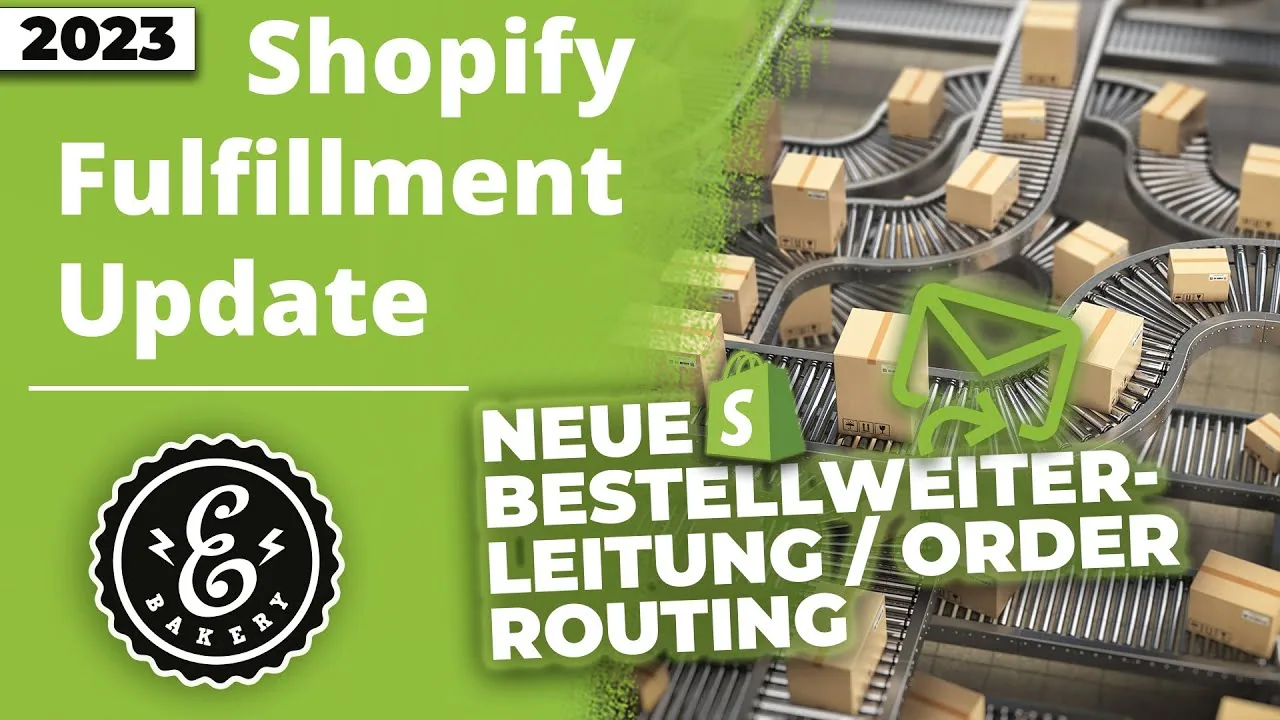 Shopify Fulfillment Updates - Intelligente Bestellweiterleitung / Order Routing Tutorial