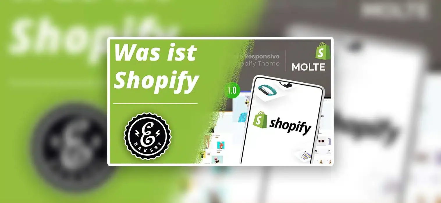 Was ist Shopify? – Das Cloud-Shopsystem