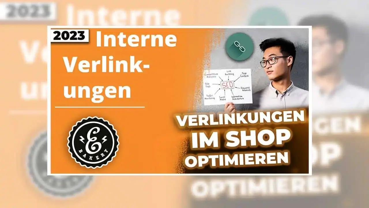 Interne Verlinkungen deines Onlineshops optimieren