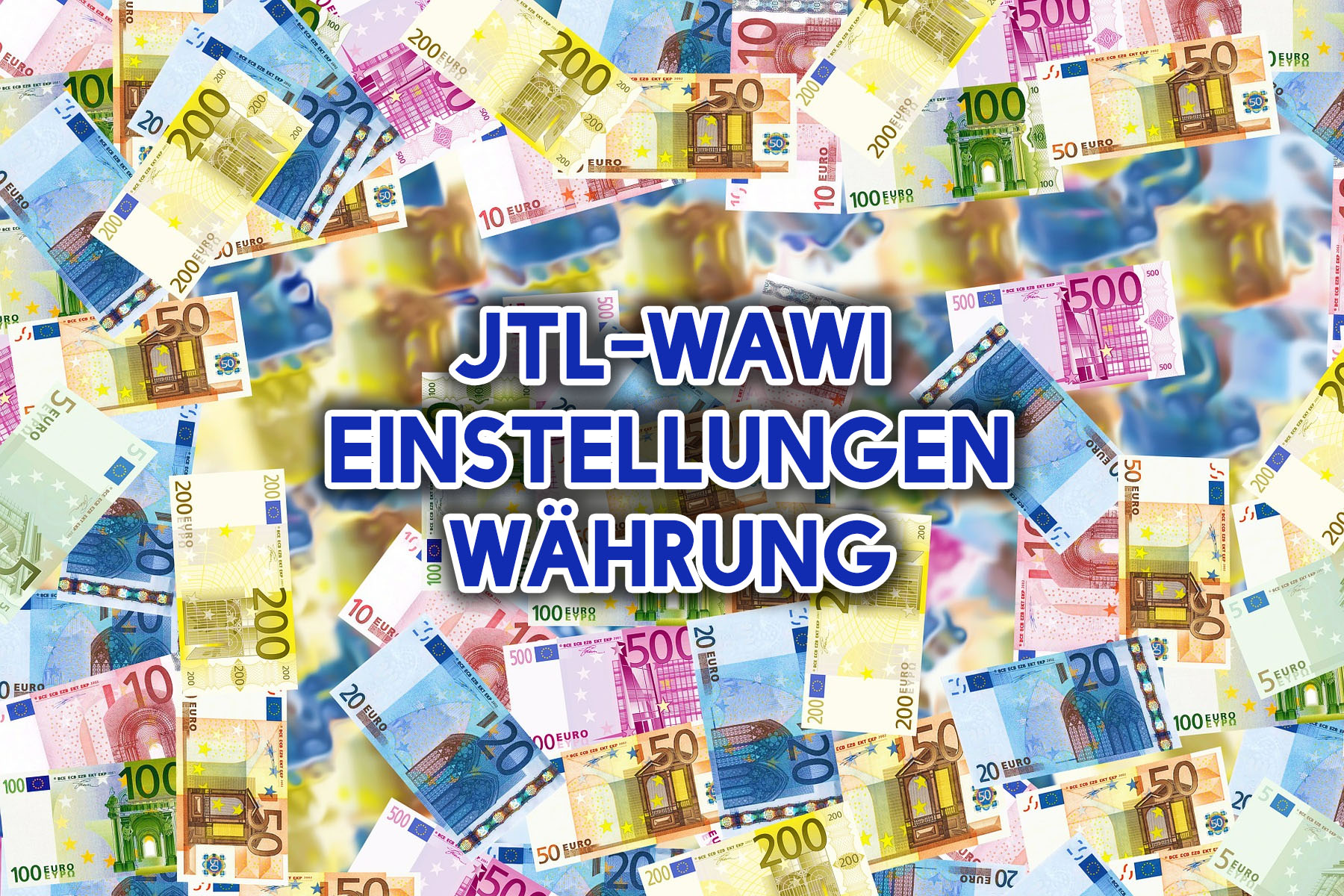 JTL-Wawi Einstellungen Währung