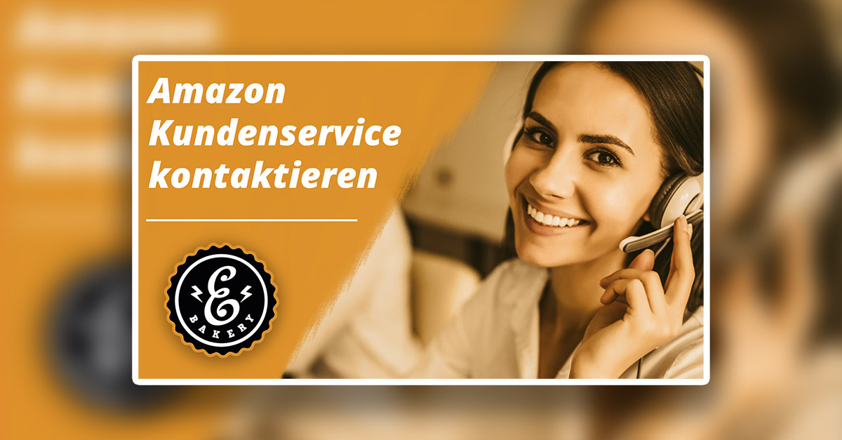 Amazon Kundenservice kontaktieren