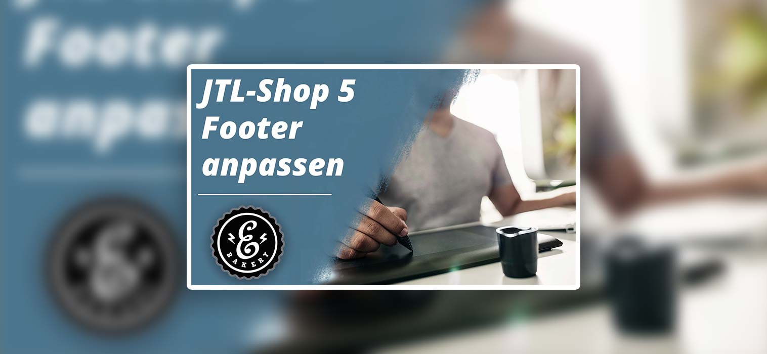 JTL-Shop 5 Customize Footer – Instructions for editing the footer area