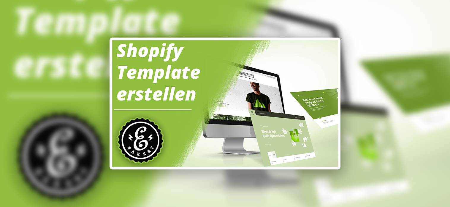 Shopify Template erstellen
