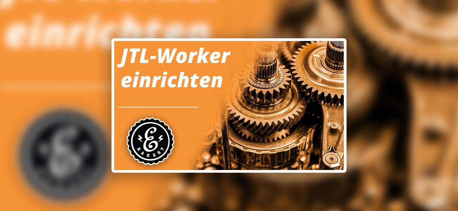 Set up JTL Worker – What is the JTL-Wawi Worker?