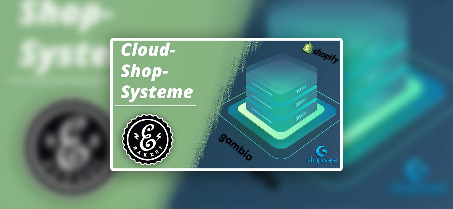 Cloud-Shopsysteme im Vergleich