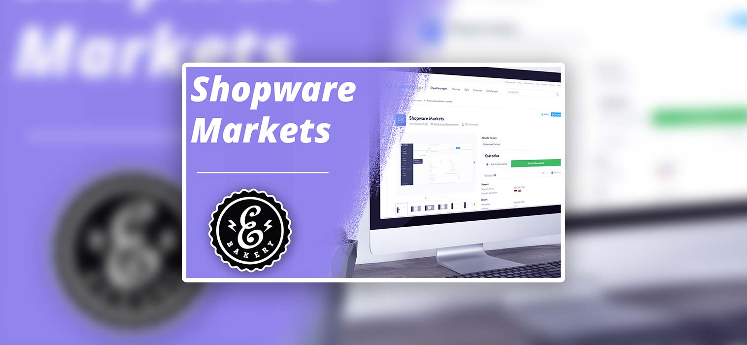 Shopware Markets – Shopware Anbindung für eBay und Amazon