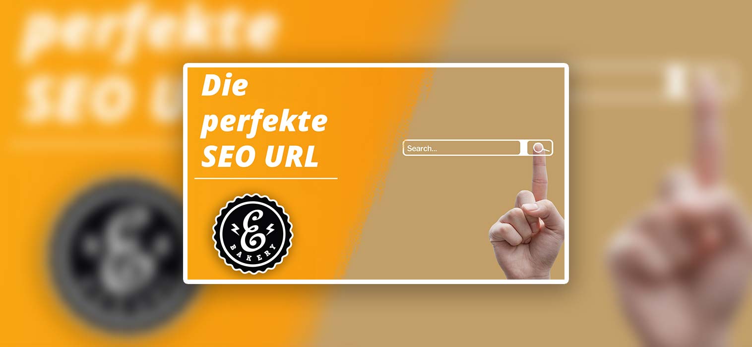 URL Optimierung – Die perfekte SEO URL für deinen Onlineshop