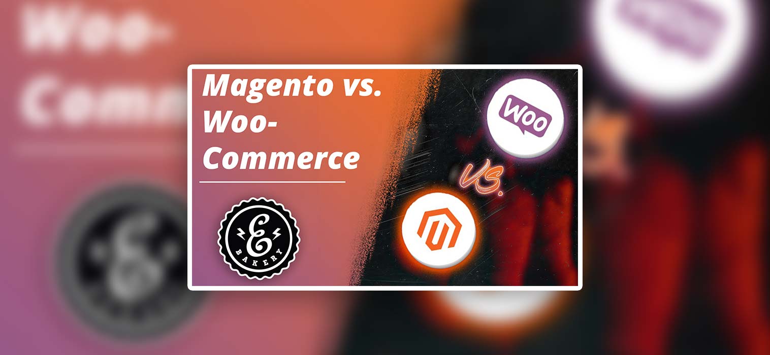 Magento vs. WooCommerce – Vergleich zweier Shopsysteme