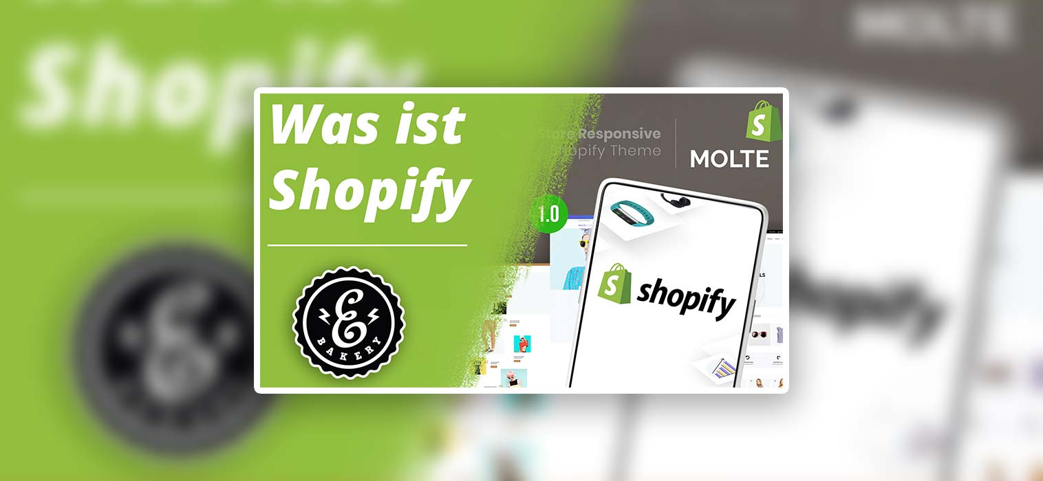 Was ist Shopify? – Das Cloud-Shopsystem