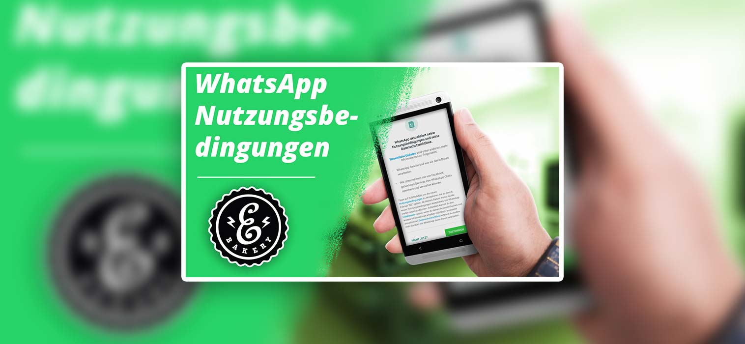 WhatsApp Nutzungsbedingungen 2021 – Das steckt dahinter