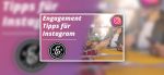 Engagement Tipps für Instagram