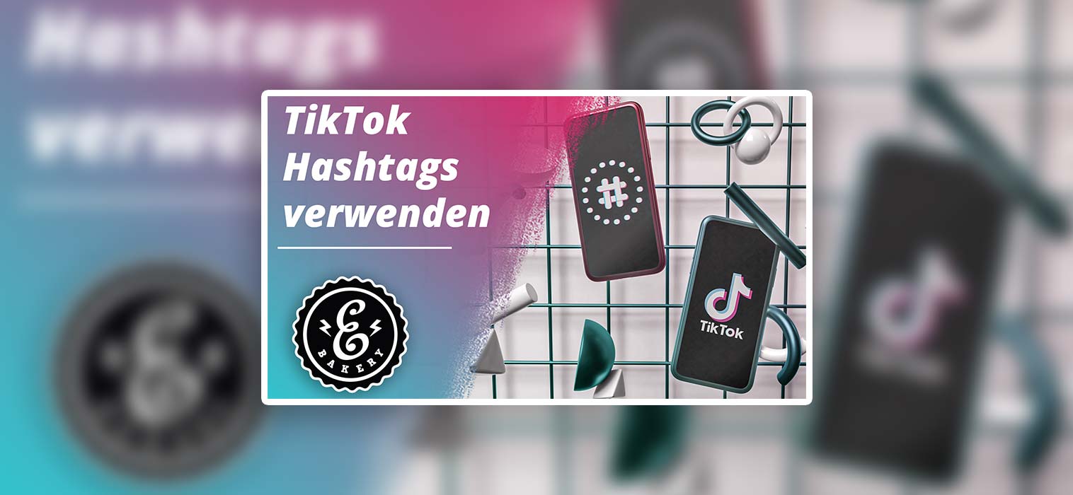 Hashtags do TikTok – Como utilizar as hashtags correctamente