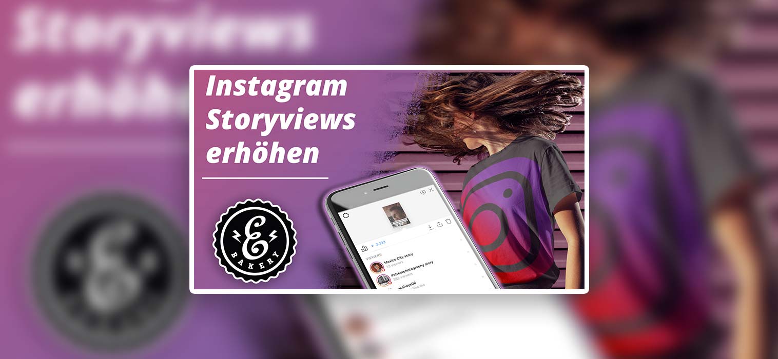 Instagram Storyviews erhöhen – Sofort Views  erhöhen