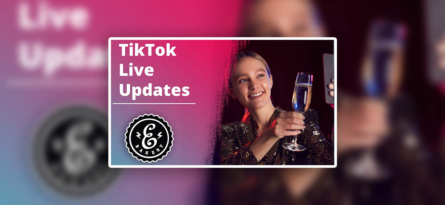 TikTok Live Update – 7 neue TikTok Features für Live-Streams
