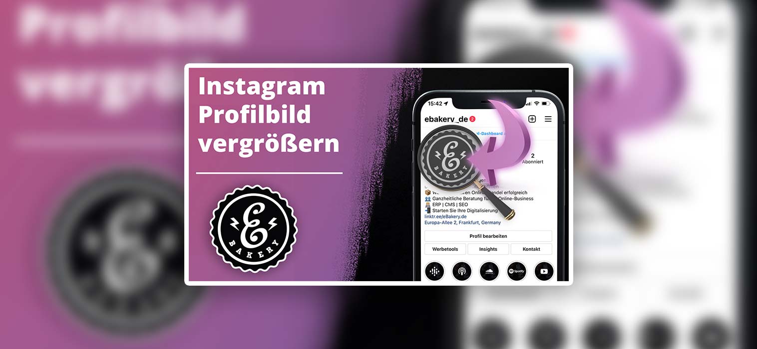 Instagram Profilbild vergrößern – So siehst du es in voller Größe