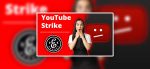 YouTube Strike