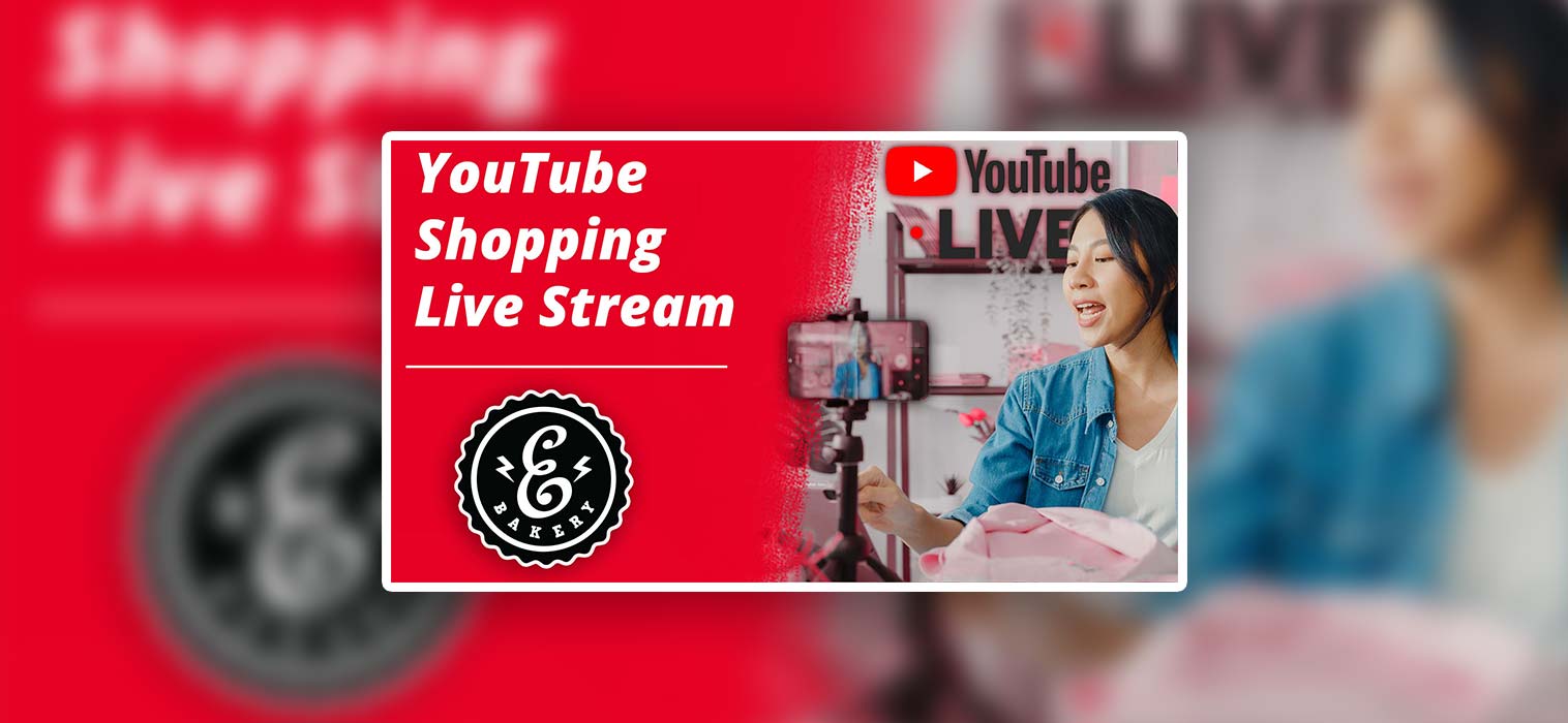 YouTube Shopping Live Stream – 3 neue Funktionen