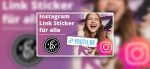 Individuelle Instagram Link Sticker