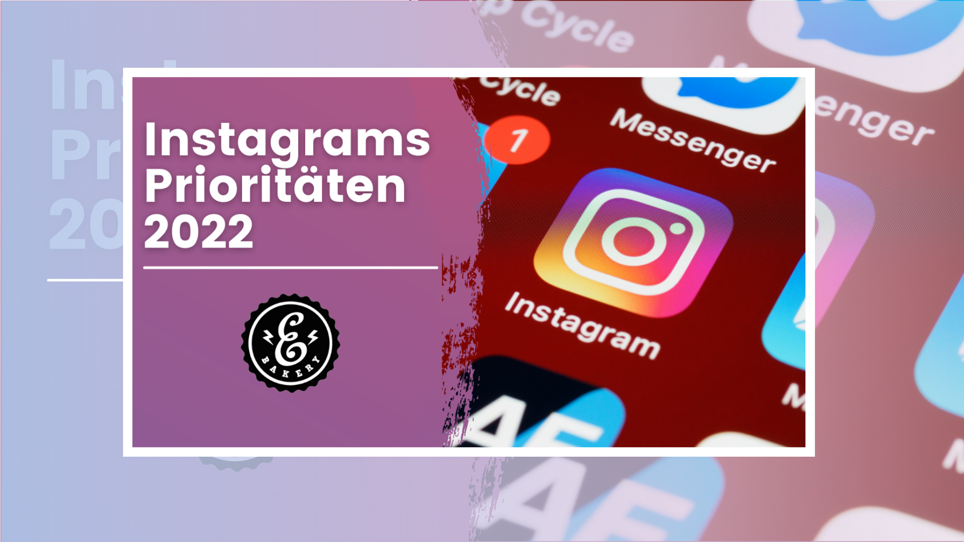 Instagrams Prioritäten 2022 – Auf diese 4 Bereiche konzentriert sich Instagram
