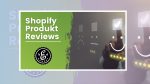Shopify Produkt Reviews