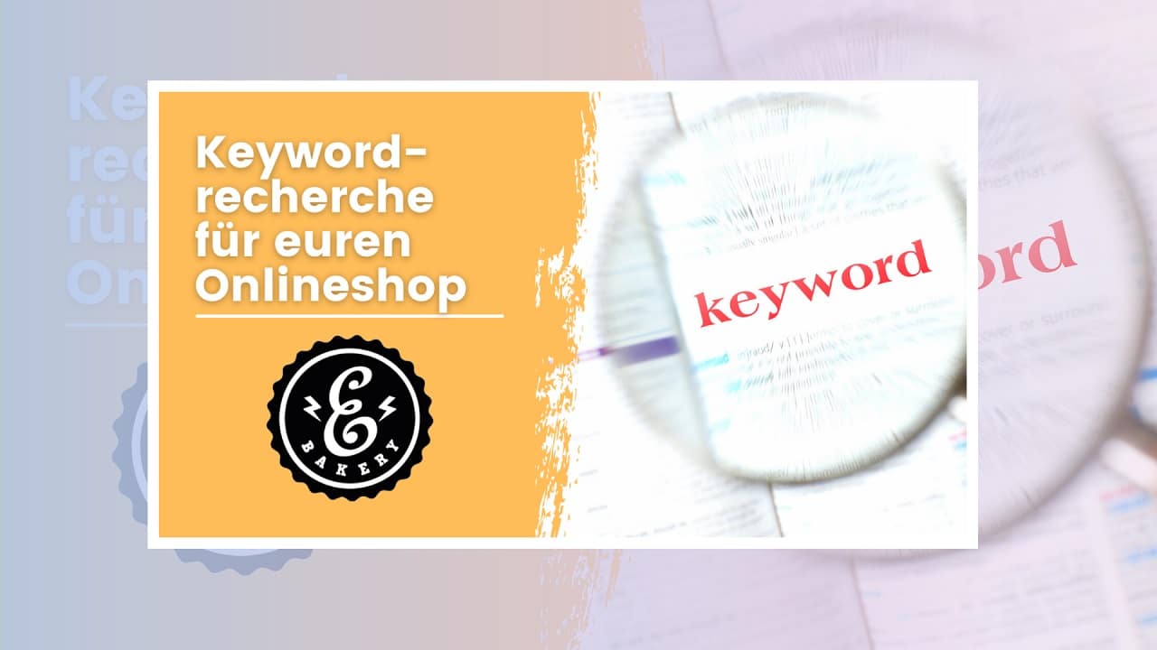 Keyword-Recherche für den Onlineshop – so gehts!