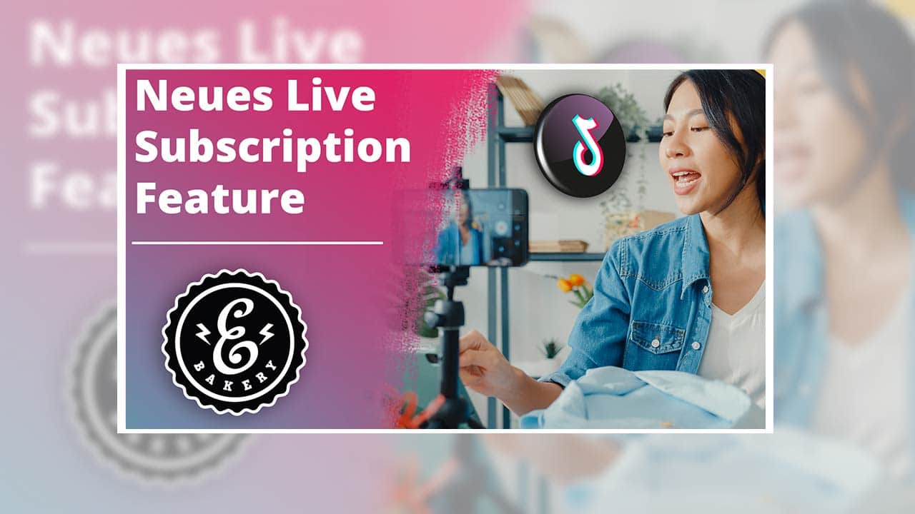 TikTok Live Subscription – Ganhe dinheiro com subscrições em directo