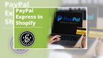 Shopify PayPal Express