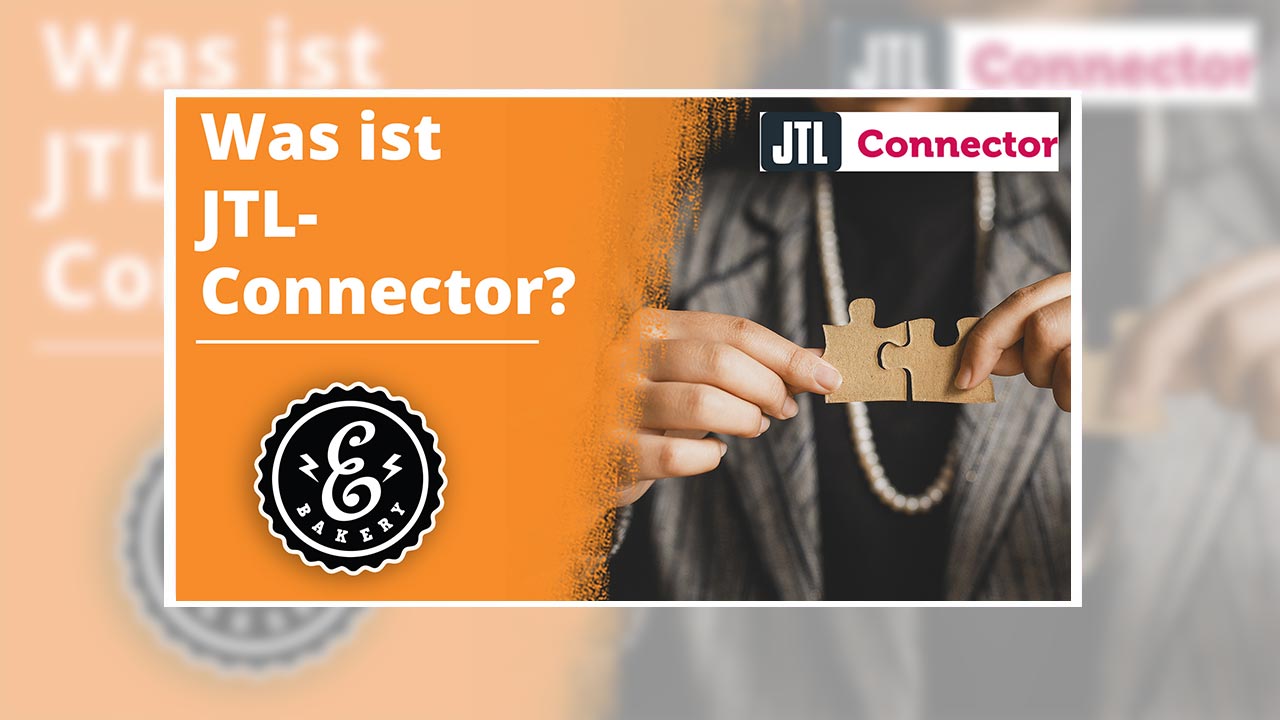 What is JTL Connector ? – Connect online store with JTL-Wawi
