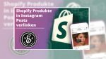 Instagram Shop mit Shopify verbinden