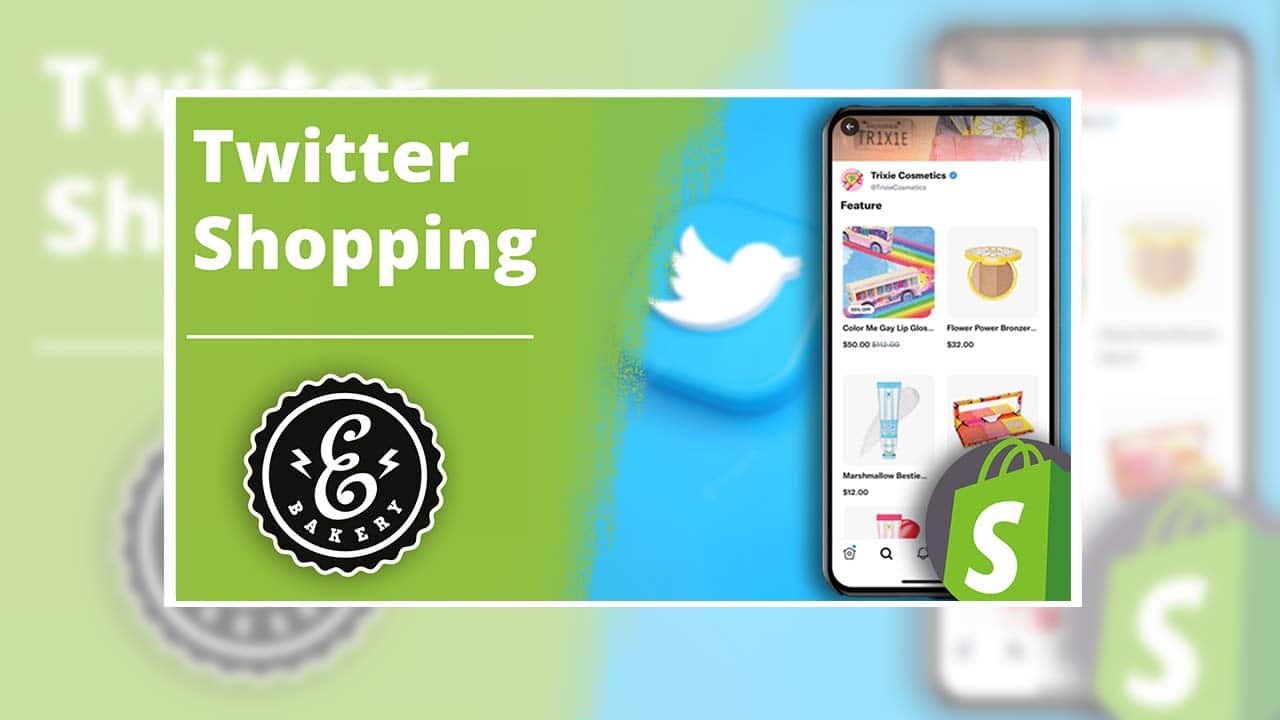 Twitter Shopping mit Shopify – Von der Kooperation profitieren