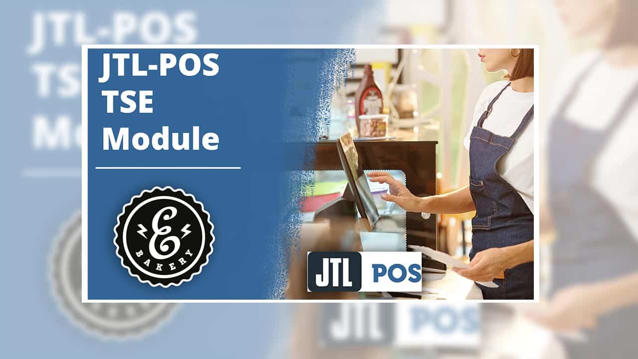 JTL-POS TSE Module – Cash systems TSE Ready