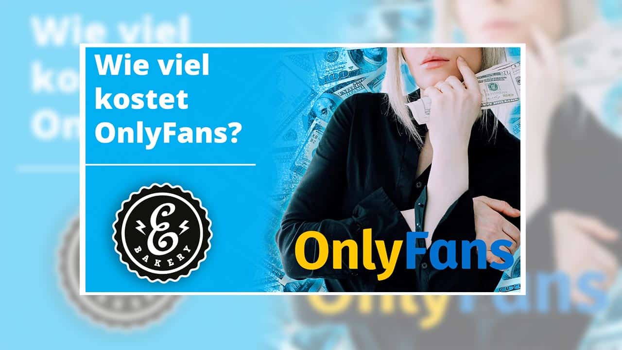 OnlyFans Costs – Is OnlyFans subject to a fee ?