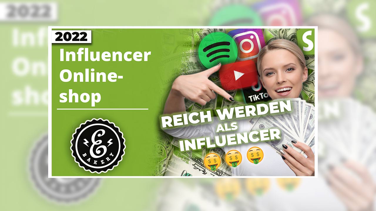 Influencer Onlineshop – Get rich with your own online store