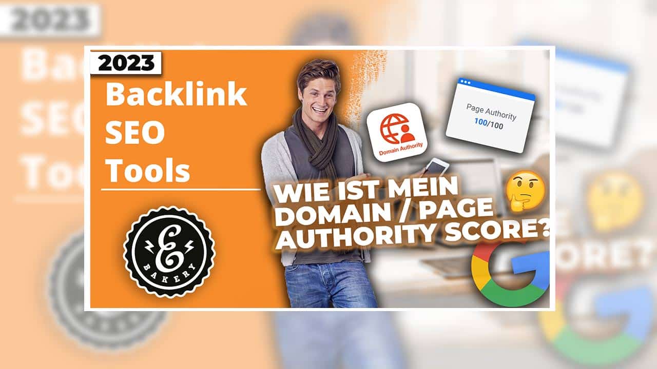 Backlink SEO Tools – Domain / Page Authority Score ermitteln