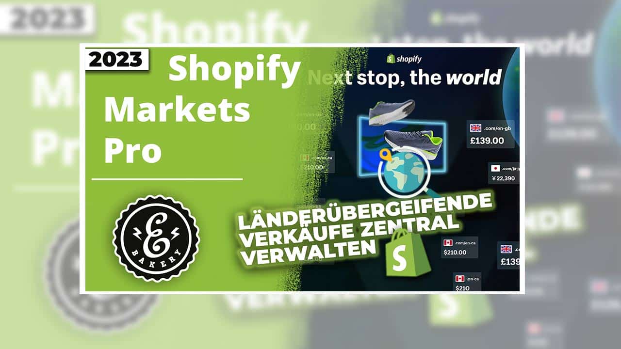 Shopify Markets Pro – Länderübergr. Verkäufe zentral verwalten