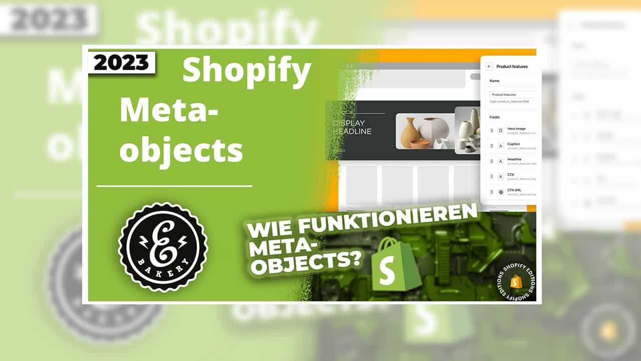 Shopify Metaobjects – Wie funktionieren diese?