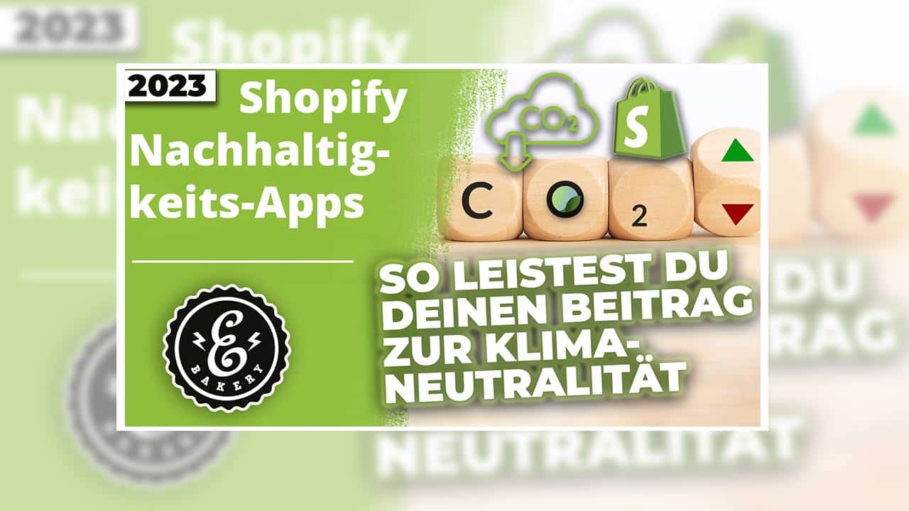 Shopify sustainability apps – optimize store climate neutral
