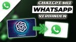 WhatsApp mit ChatGPT verbinden