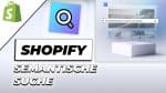 Shopify Semantische Suche