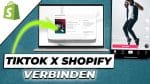 Shopify mit TikTok verbinden