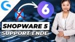 Shopware 5 Support-Ende