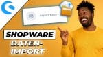 Shopware 6 Produktdaten-Import