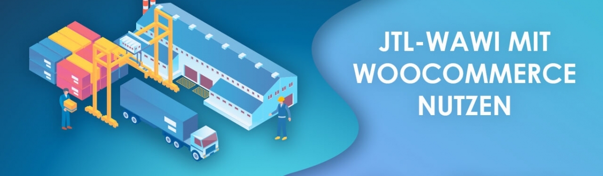 JTL-Wawi mit WooCommerce nutzen