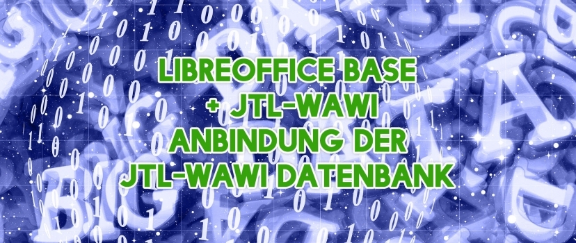 LibreOffice Base + JTL-Wawi – Ligação da base de dados JTL-Wawi