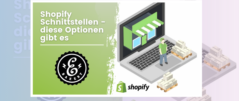 Interfaces Shopify – estas opções estão disponíveis