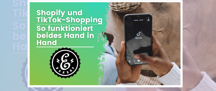 Shopify e TikTok Shopping – como os dois funcionam em conjunto