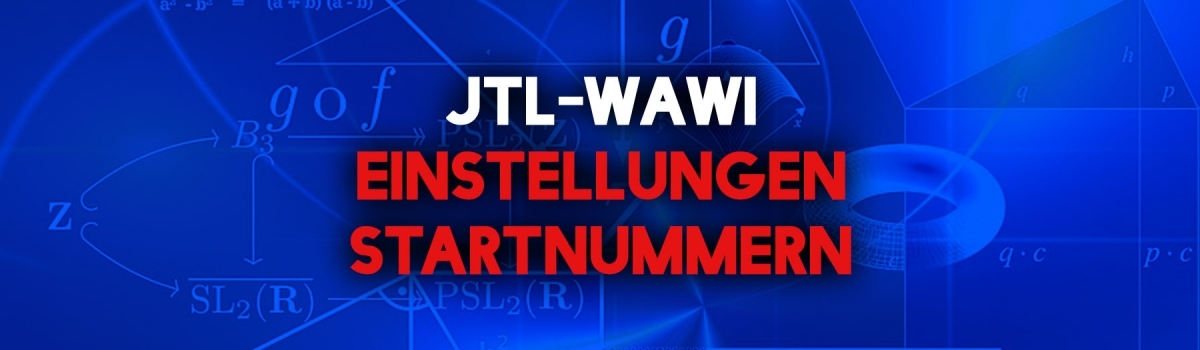 JTL-Wawi Einstellungen Startnummern