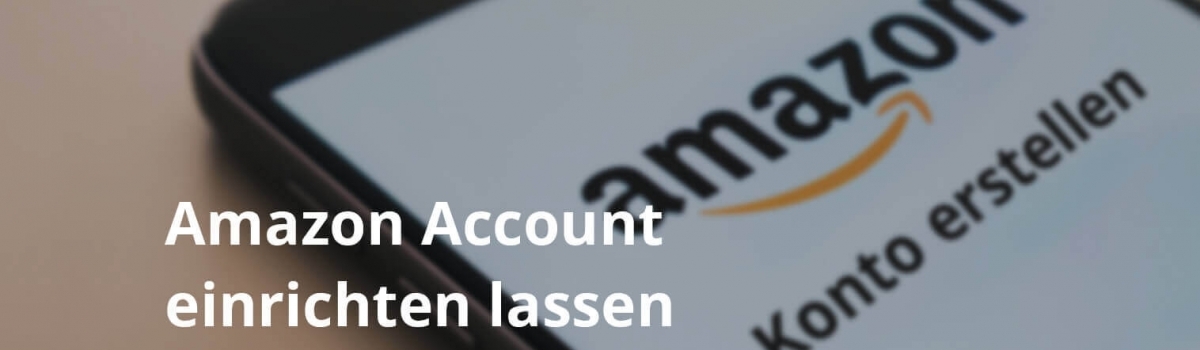 Amazon Account einrichten lassen